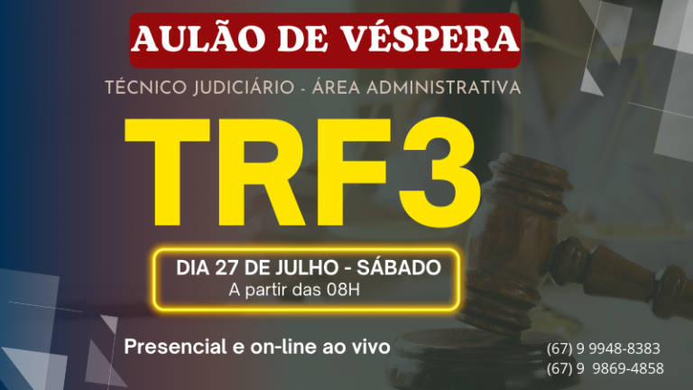 AULÃO DE VÉSPERA – TRF 3